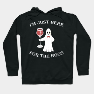 I'm Just Here For The Boos Hoodie